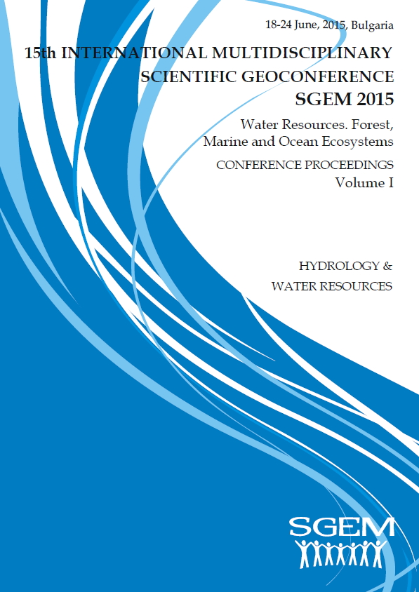 SGEM International Multidisciplinary Scientific GeoConference EXPO Proceedings; 15th International Multidisciplinary Scientific GeoConference SGEM2015, WATER RESOURCES. FOREST, MARINE AND OCEAN ECOSYSTEMS