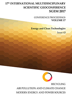 SGEM International Multidisciplinary Scientific GeoConference EXPO Proceedings; 17th International Multidisciplinary Scientific GeoConference SGEM2017, Energy and Clean Technologies