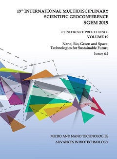 SGEM International Multidisciplinary Scientific GeoConference EXPO Proceedings; 19th SGEM International Multidisciplinary Scientific GeoConference EXPO Proceedings19th, Nano, Bio, Green and Space: Technologies for Sustainable Future