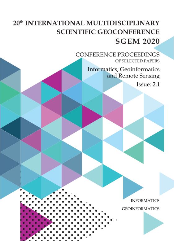 SGEM International Multidisciplinary Scientific GeoConference EXPO Proceedings; 20th International Multidisciplinary Scientific GeoConference Proceedings SGEM 2020, Informatics, Geoinformatics and Remote Sensing