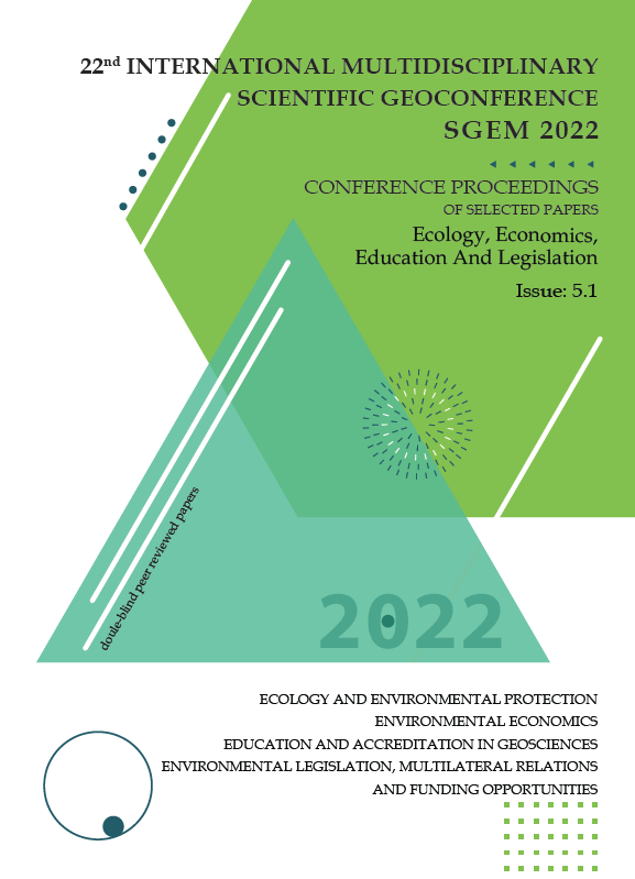 SGEM International Multidisciplinary Scientific GeoConference- EXPO Proceedings; 22nd SGEM International Multidisciplinary Scientific GeoConference Proceedings 2022